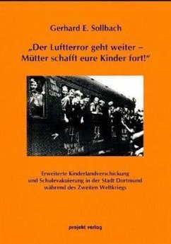 'Der Luftterror geht weiter - Mütter schafft eure Kinder fort!'