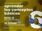 Aprender los conceptos básicos : nivel 6 : para niños de 5 años