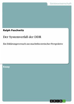 Der Systemverfall der DDR