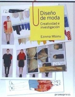 Diseño de moda : creatividad e investigación - Mbonu, Ezinma