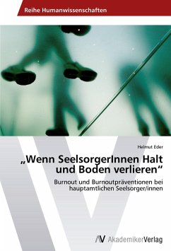 ¿Wenn SeelsorgerInnen Halt und Boden verlieren¿ - Eder, Helmut