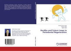 Hurdles and Future Leaps in Periodontal Regeneration - Gupta, Krishna Kumar;Yadav, Shivam;Gupta, Jagriti