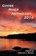Goose River Anthology, 2014 - Bild 1