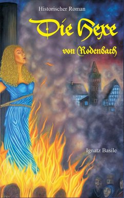 Die Hexe von Rodenbach - Basile, Ignatz