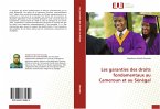 Les garanties des droits fondamentaux au Cameroun et au Sénégal