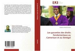 Les garanties des droits fondamentaux au Cameroun et au Sénégal - Doumbe, Madeleine Mireille