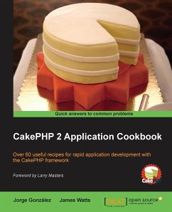 Cakephp 2 Application Cookbook - Watts, James; Gonzalez, Jorge