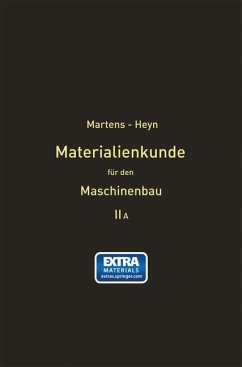 Handbuch der Materialienkunde für den Maschinenbau - Martens, Adolf