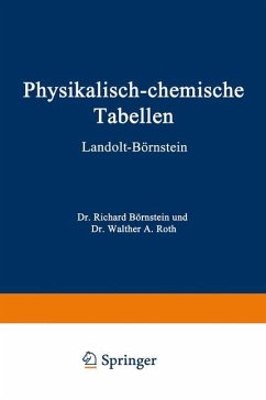 Physikalisch-Chemische Tabellen - Landolt, Hans;Landolt-Börnstein, NA;Börnstein, Richard