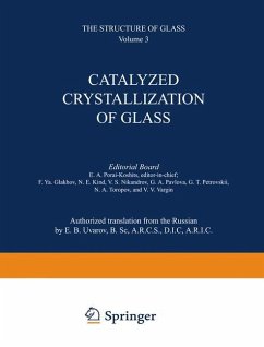 Catalyzed Crystallization of Glass / Katalizirovannaya Kristallizatsiya Stekla / Катализированная Кристалли