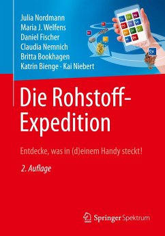 Die Rohstoff-Expedition - Nordmann, Julia;Welfens, Maria J.;Fischer, Daniel