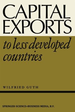 Capital Exports to Less Developed Countries - Guth, W.