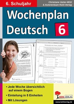 Wochenplan Deutsch 6 - Vatter-Wittl, Christiane