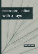 Microprojection with X-Rays - Bild 1