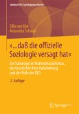 "...daß die offizielle Soziologie versagt hat" / Jahrbuch für Soziologiegeschichte
