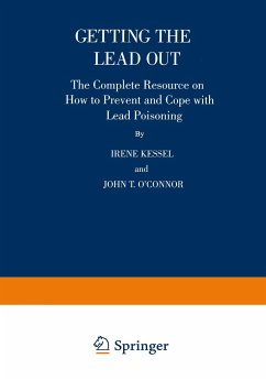 Getting the Lead Out - O'Connor, John T.;Kessel, Irene