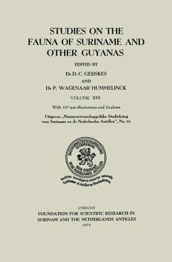 Studies on the Fauna of Suriname and other Guyanas - Geijakes, D. C.;Wagenaar Hummelinck, P.