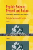 Peptide Science - Present and Future Peptide Science - Present and Future