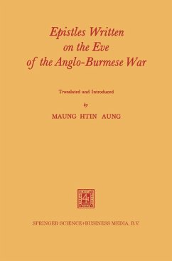 Epistles Written on the Eve of the Anglo-Burmese War - Nandadhaja, Shin;Aung, Htin