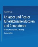 Anlasser und Regler für elektrische Motoren und Generatoren Anlasser und Regler für elektrische Motoren und Generatoren