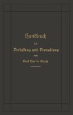 Handbuch der Verfassung und Verwaltung in Preußen und dem Deutschen Reiche Handbuch der Verfassung und Verwaltung in Preußen und dem Deutschen Reiche