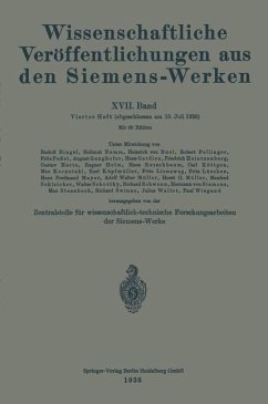 Wissenschaftliche Veröffentlichungen aus den Siemens-Werken - Auwers, Otto von;Bumm, Hellmut;Buol, Heinrich von