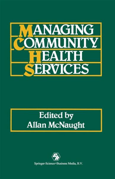 Managing Community Health Services Managing Community Health Services