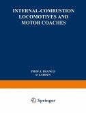 Internal-Combustion Locomotives and Motor Coaches