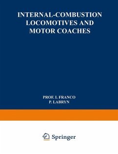 Internal-Combustion Locomotives and Motor Coaches - Franco, Isaac;Labryn, P.