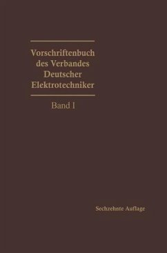Vorschriftenbuch des Verbandes Deutscher Elektrotechniker - VDE, Generalsekretariat des