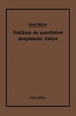 Praktikum der quantitativen anorganischen Analyse Praktikum der quantitativen anorganischen Analyse