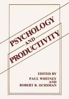 Psychology and Productivity - Whitney, Paul;Ochsman, Robert B.