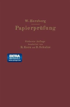 Papierprüfung - Herzberg, Wilhelm;Schulze, B.;Herzberg, W.