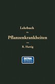 Lehrbuch der Pflanzenkrankheiten Lehrbuch der Pflanzenkrankheiten