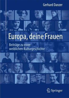 Europa, deine Frauen - Danzer, Gerhard