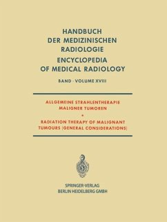 Allgemeine Strahlentherapie Maligner Tumoren / Radiation Therapy of Malignant Tumours (General Considerations) - Berg, Nils Oskar;Diethelm, Lothar;Olsson, Olof