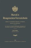 Merck's Reagenzien-Verzeichnis enthaltend die gebräuchlichen Reagenzien und Reaktionen, geordnet nach Autorennamen Merck's Reagenzien-Verzeichnis enthaltend die gebräuchlichen Reagenzien und Reaktionen, geordnet nach Autorennamen
