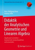 Didaktik der Analytischen Geometrie und Linearen Algebra