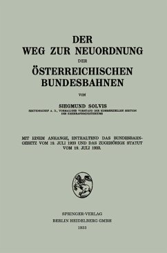 Der Weg zur Neuordnung der Österreichischen Bundesbahnen - Solvis, Siegmund