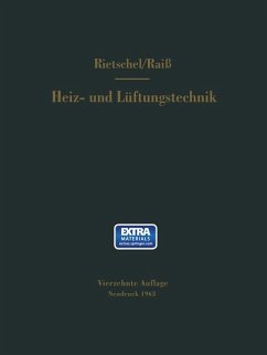 H. Rietschels Lehrbuch der Heiz- und Lüftungstechnik - Raiß, Wilhelm;Roedler, F.