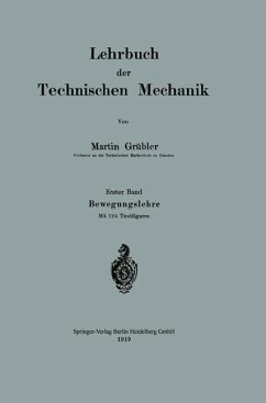 Lehrbuch der Technischen Mechanik - Grübler, Martin