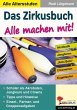Das Zirkusbuch - Alle machen mit! - Bild 1