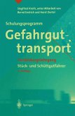Schulungsprogramm Gefahrguttransport