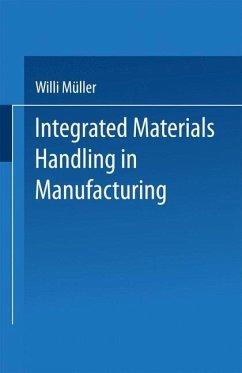 Integrated Materials Handling in Manufacturing - Müller, Willi