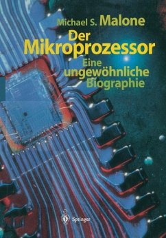 Der Mikroprozessor - Malone, Michael S.