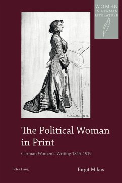 The Political Woman in Print - Mikus, Birgit