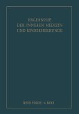 Ergebnisse der Inneren Medizin und Kinderheilkunde. Neue Folge / Advances in Internal Medicine and Pediatrics 4 Ergebnisse der Inneren Medizin und Kinderheilkunde. Neue Folge / Advances in Internal Medicine and Pediatrics 4