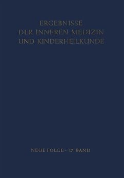 Ergebnisse der Inneren Medizin und Kinderheilkunde - Heilmeyer, L.;Schoen, R.;Rudder, B. de