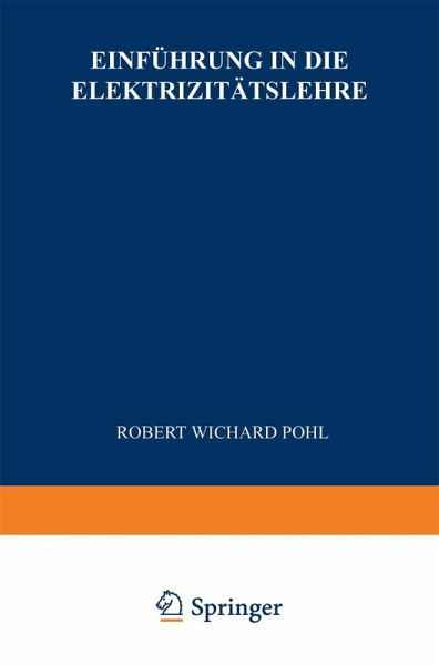Einführung in die Elektrizitätslehre Einführung in die Elektrizitätslehre