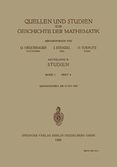 Quellen und Studien zur Geschichte der Mathematik - Neugebauer, O.;Stenzel, J.;Toeplitz, O.